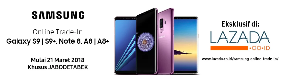 Cara Tukar Tambah Hp Samsung Galaxy lewat Lazada